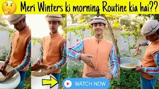Meri winters ki routine kia hai? 🤔😍#morningroutine #morningroutines