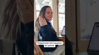 Yazılımcılar tüm hayatınız yalan mıydı? 