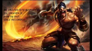 Mc Draven-Dreyyvınn İşte Bu (PART 2)