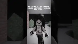 Strict parents🤕  #edit #roblox
