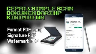 ✅ Cepat simpel scan dokumen langsung kirim di whatsapp dgn camscanner premium