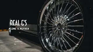 Alone x Mufasa - Real G’s (Videoclip Oficial)
