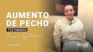 Zayra Gutiérrez - Paciente Aumento de Pecho