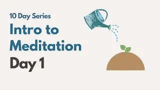 Learn How to Meditate in 10 Days | Day 1 The Power of Deep Breathing