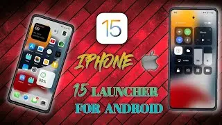 iPhone 15 Launcher On Android | Change Your Device Look Like iOS 15 | Turn Your Android Into IOS 15