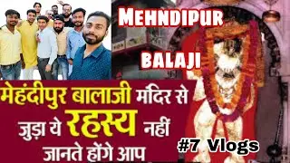 मेहंदीपुर बालाजी मंदिर का 👿😳रहस्य क्या हैं? Delhi to Mehndipur balaji Vlogs | area code Vlogs |