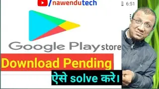 how fix to play store PENDING problem 