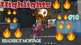 FREE FIRE HIGHLIGHTS ❤️HEADSHOT HIT | MOMENT KILL | !!!❤️❤️ 🔥#10🔥 mOnTaGe