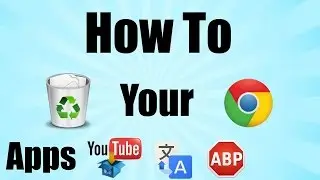 How To Delete Your Google Chrome Apps
