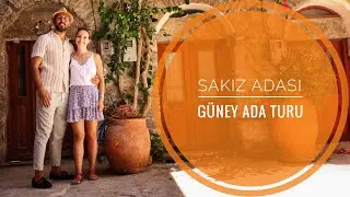 SAKIZ ADASI GÜNEY ADA TURU
