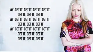 iggy azalea - kream ft. tyga lyrics