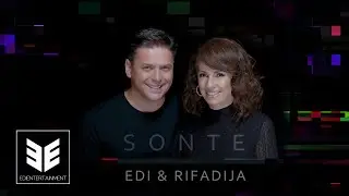 Rifadija & Edi - Sonte