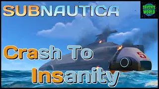 Crash To Insanity - Subnautica (Ep1) - Cinematic Comedy Series