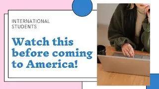 Things you should know before coming to America!