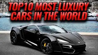 Top 10 Most Luxury Cars of 2021