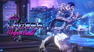 Warframe | Lacera | Weapon Build [3 Forma]