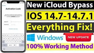 How to Unlock iPhone Activation Lock without Apple ID | Everything Fix! IOS 14.7-14.7.1 | Windows