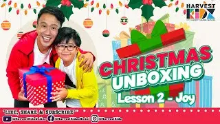 Christmas Unboxing Lesson 2: Joy