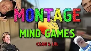 [CS:GO & LOL] МОНТАЖ l Игры разума