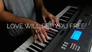Love Will Set You Free - Kodaline | Piano Cover