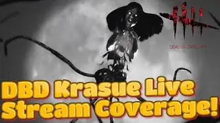 DBD Live Stream Coverage | Dead by Daylight 