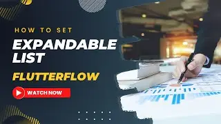 Expandable list in FlutterFlow || Drop Down in FlutterFlow || Flutter