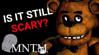 FIVE NIGHTS AT FREDDY'S: Does it Hold up? | MNTM