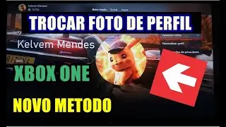 COMO TROCAR A FOTO DE PERFIL DO XBOX ONE