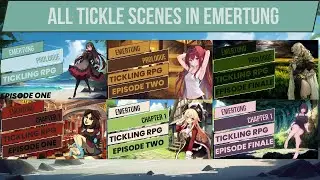 All Tickle Scenes - Emertung (Tickling RPG)