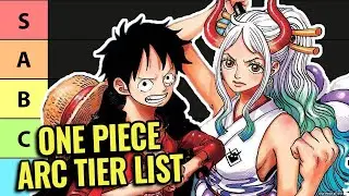 One Piece Arc Tier List + Wano
