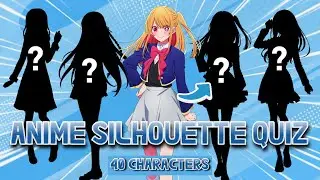 ANIME SILHOUETTE QUIZ #2 | 40 CHARACTERS |