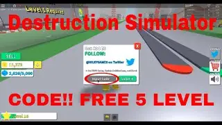 5 FREE LEVELS *Destruction Simulator CODE!)