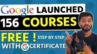 Google Launched 156 Free Courses🤯🔥| How To Get Free Google Certificate? | Free Courses 2021