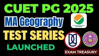 CUET PG 2025 | MA Geography | Test Series | Mock Papers | Exam Treasury