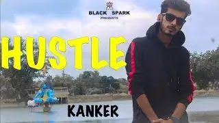 Hustle | RjR | MTV | Kanker CG | Official Music Video ( Shot On iPhone )  2019