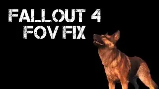 Fallout 4 - How to change FOV permanently