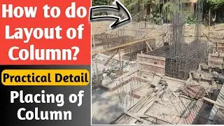 How to do Column Layout l Placing of Column l Practically Layout of Foundation