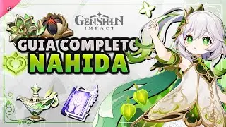 The BEST and most COMPLETE NAHIDA GUIDE - Best Builds, Artifacts, Weapons, Teams and Comps