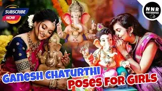 Ganesh Chaturthi photoshoot ideas #nnrphotographer #posesforgirls #posesideas