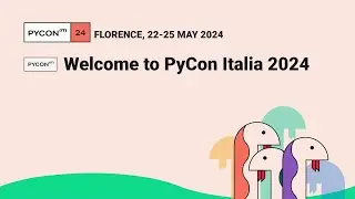 Opening - PyCon Italia 2024