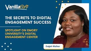 The Secrets to Digital Engagement Success – Spotlight on Emory University