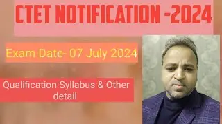 CTET 2024 Notification|| Exam date || Syllabus || primary and Junior level