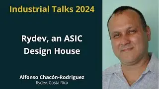 Industrial Talks 2024 - Rydev, Costa Rica - Alfonso Chacón-Rodriguez, January 23, 2024