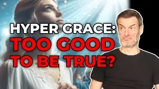 HYPER GRACE: Dangerous or DIVINE?