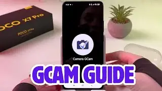 Install GCAM on POCO X7 Pro - Full Guide with Google Camera Download & Setup