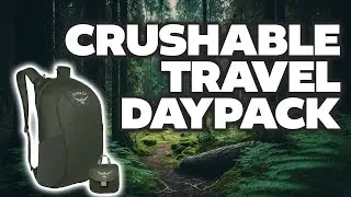 Compact and Convenient: The Osprey Ultralight Stuff Pack for Your Next Adventure