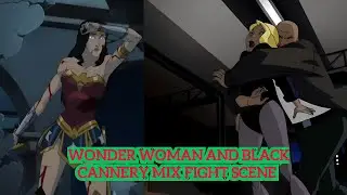 W©πder Woman and Bla©k Cannery power Abilities Mix Scene P-1