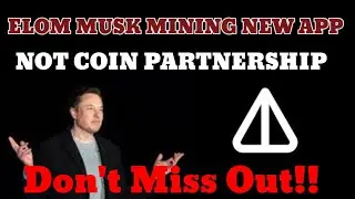 Musk Epire Mining App// New mining app Ton Partnership sistam|| Don't Miss out 