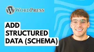 How to Add structured Data (schema) in WordPress [2026 Full Guide]