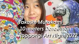 Takashi Murakami's 10 meters Doraemon - Experience Tokyo's leading art festival Ropppogi Art Night